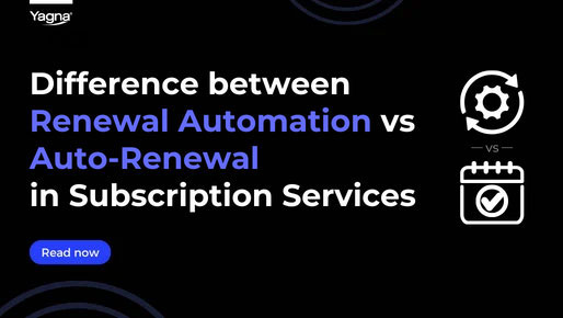 Renewal Automation, Auto Renewal